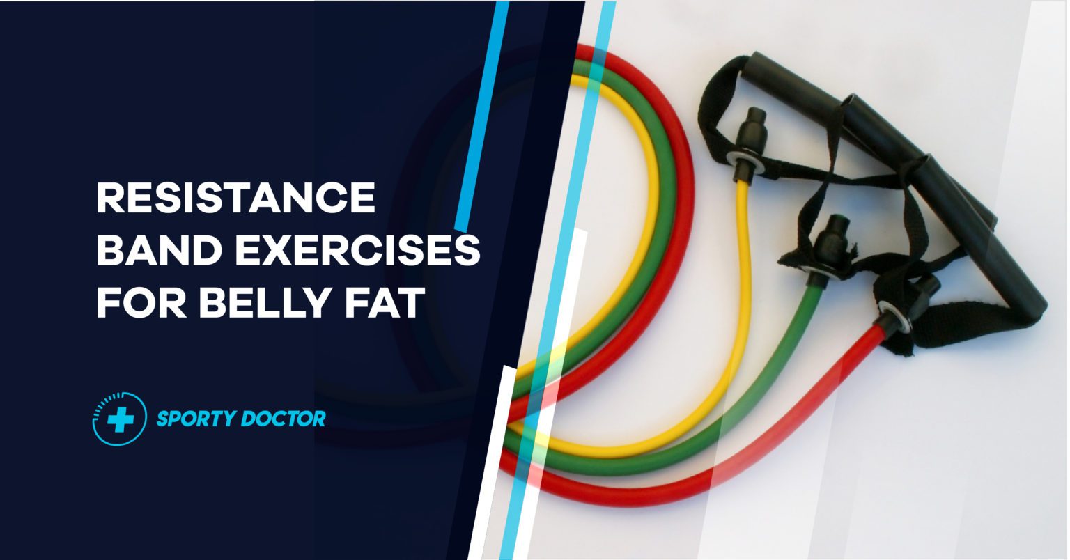 10 Best Resistance Band Exercises For Belly Fat