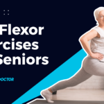 8 Strengthening Hip Flexor Exercises for Seniors